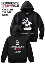 画像1: HORROROCK IS NOT DEAD POCKETLESS HOODIE (1)