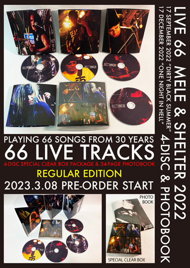 昨年の夏のワンマン『DIRTY BLACK SUMMER』と年末ワンマン『ONE NIGHT IN HELL』を全4枚組のCDに完全収録した『LIVE  66』BOX SETが3月25日登場！